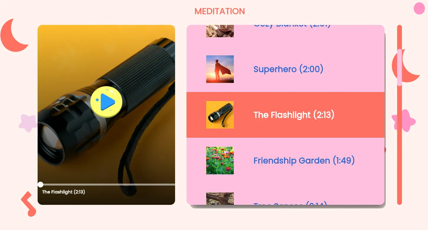 Screenshot of the Meditation library: a video player showing “The Flashlight (2:13)” beside a list of guided meditations