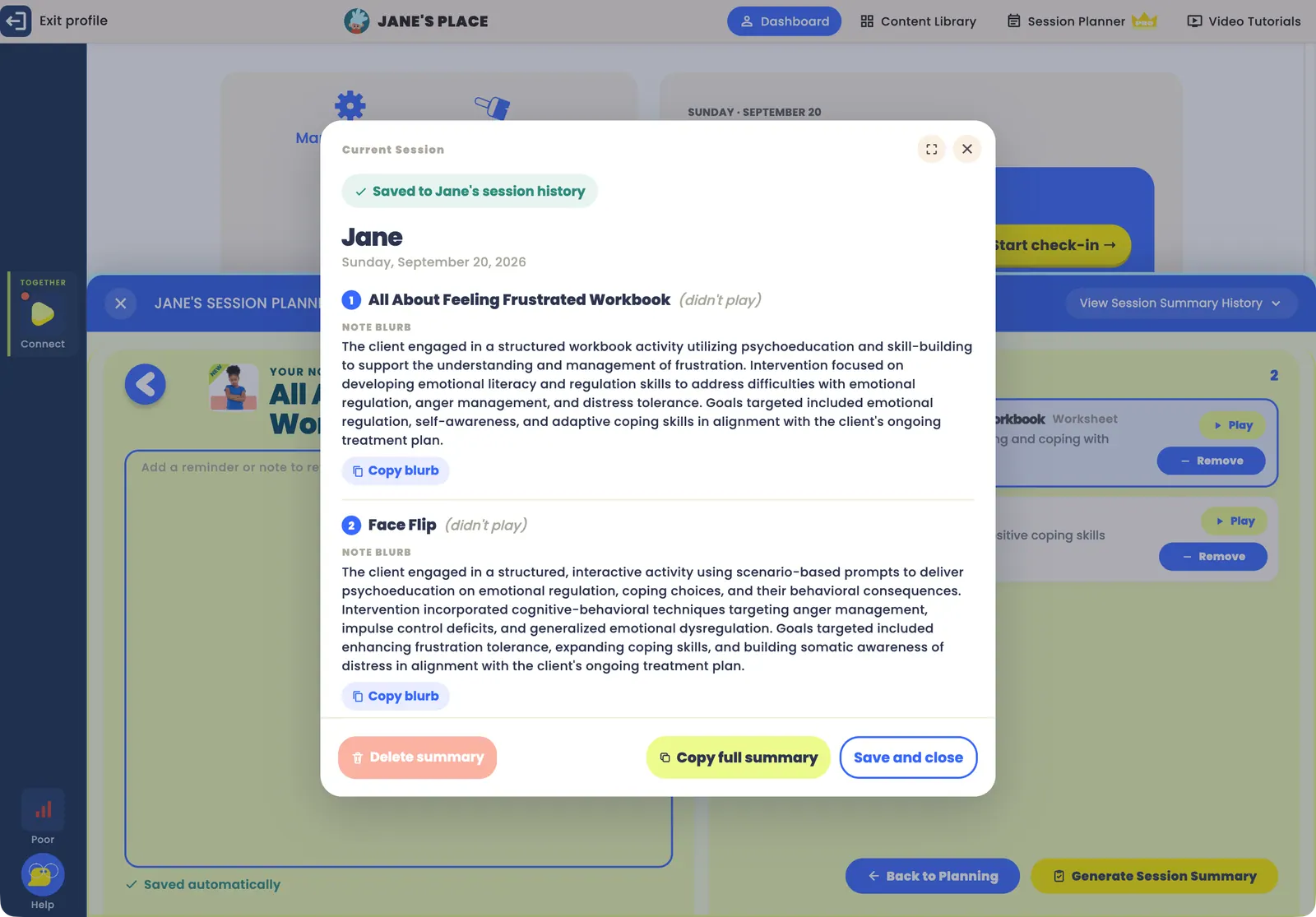 The session summary preview: Saved to the client's session history, the date, and for each activity a numbered heading with a didn't-play marker, a NOTE BLURB paragraph and a Copy blurb button; at the bottom Delete summary, Copy full summary and Save and close